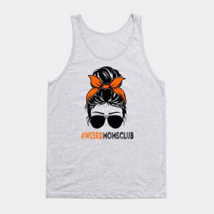 weird moms club messy bun hair cool design Tank Top